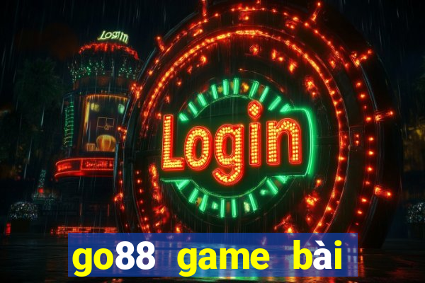 go88 game bài đại gia