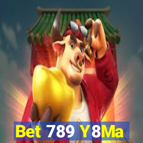 Bet 789 Y8Ma