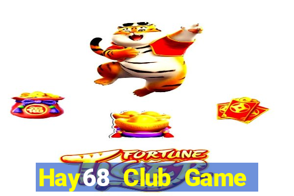 Hay68 Club Game Bài B52