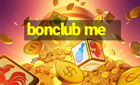 bonclub me