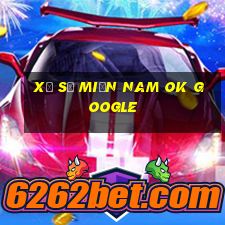 xổ số miền nam ok google