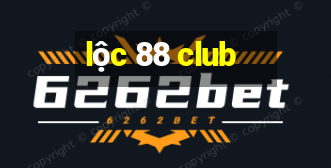 lộc 88 club