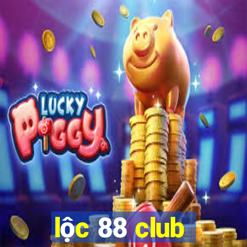 lộc 88 club