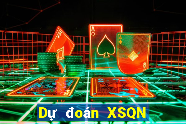 Dự đoán XSQN ngày 30