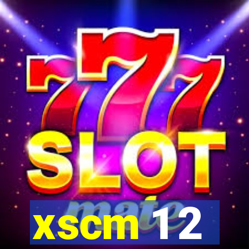 xscm 1 2