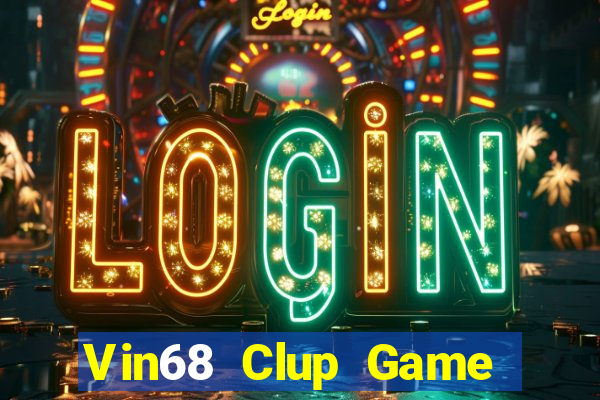 Vin68 Clup Game Bài 789