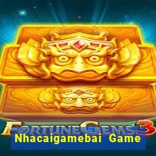 Nhacaigamebai Game Bài Khuyến Mãi