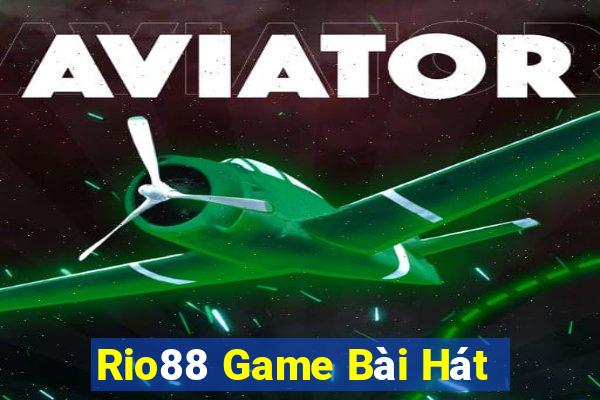 Rio88 Game Bài Hát