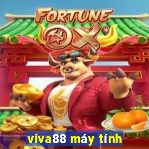 viva88 máy tính