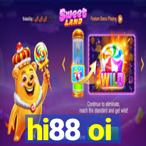 hi88 oi