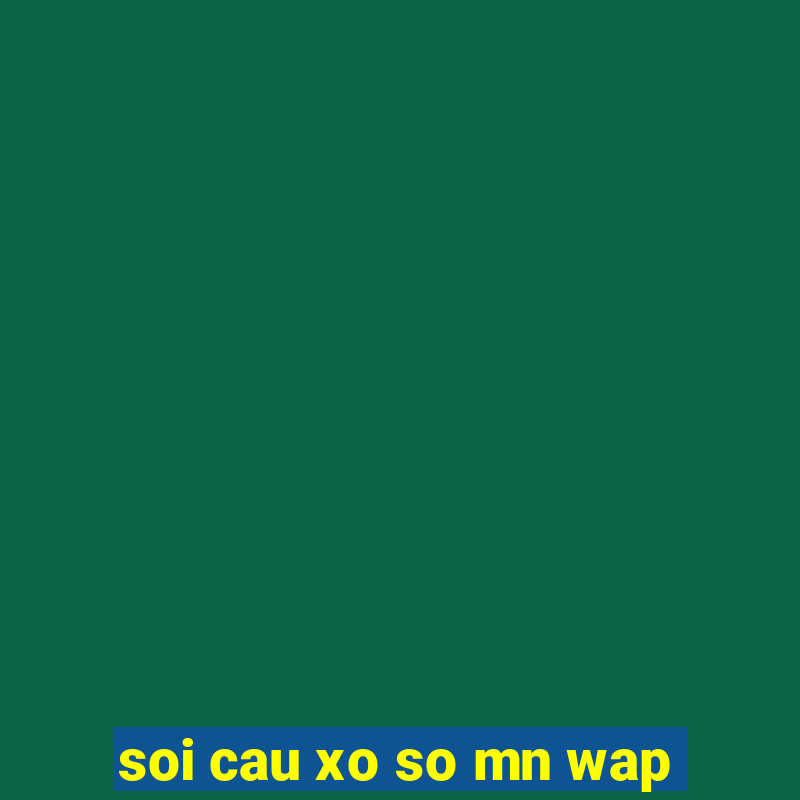 soi cau xo so mn wap