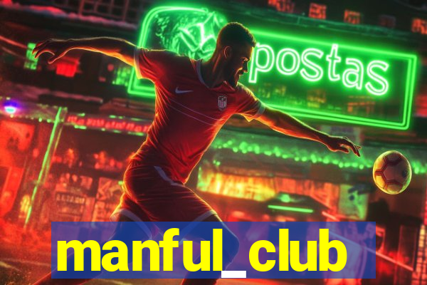 manful_club