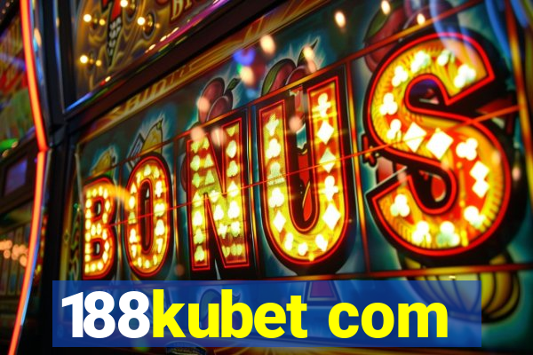 188kubet com