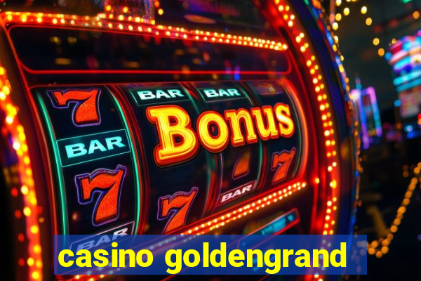 casino goldengrand