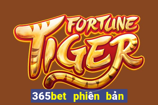 365bet phiên bản châu Á wed