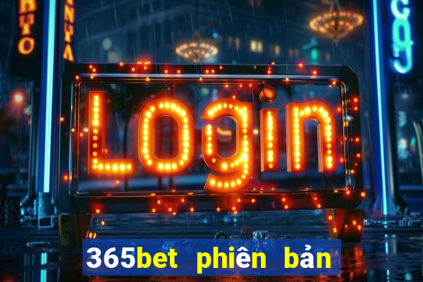 365bet phiên bản châu Á wed