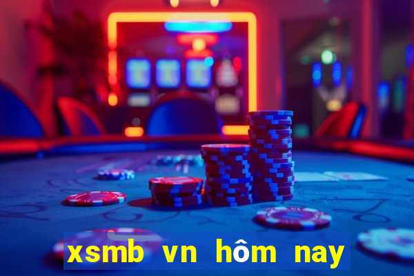 xsmb vn hôm nay trực tiếp