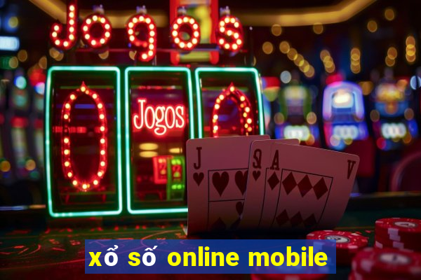 xổ số online mobile