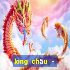 long châu - chuyên gia thuốc