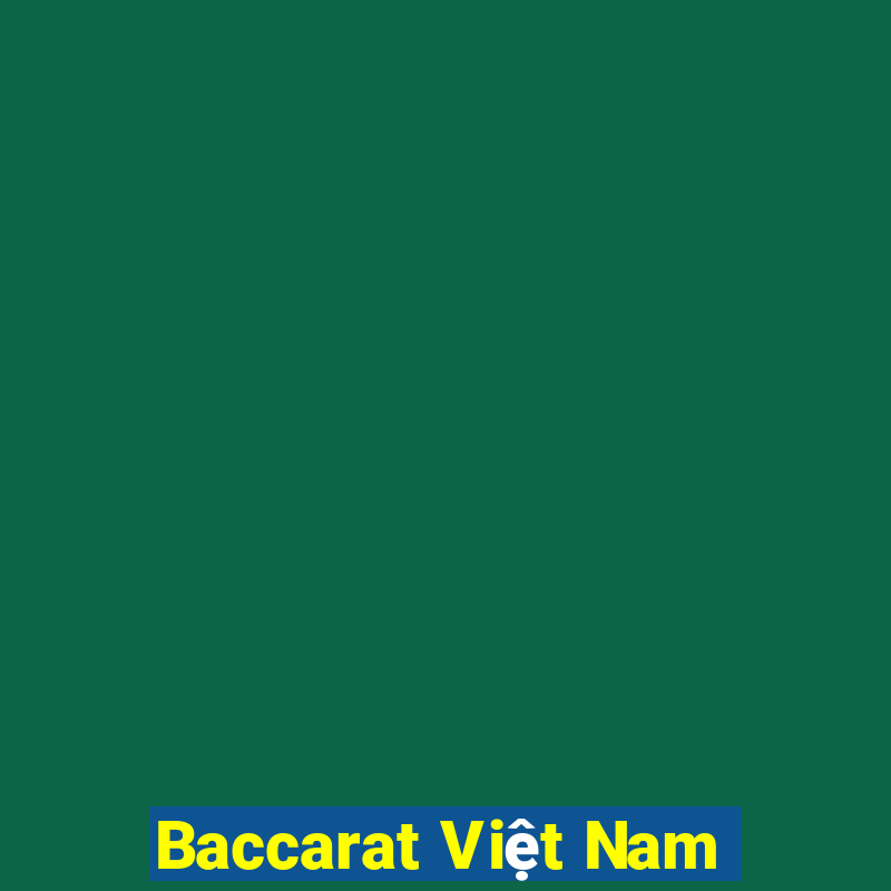 Baccarat Việt Nam