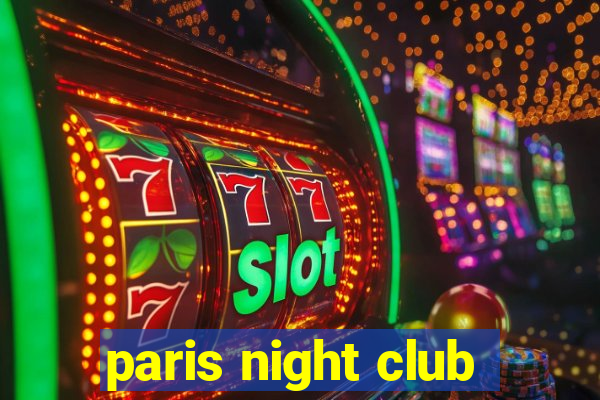 paris night club