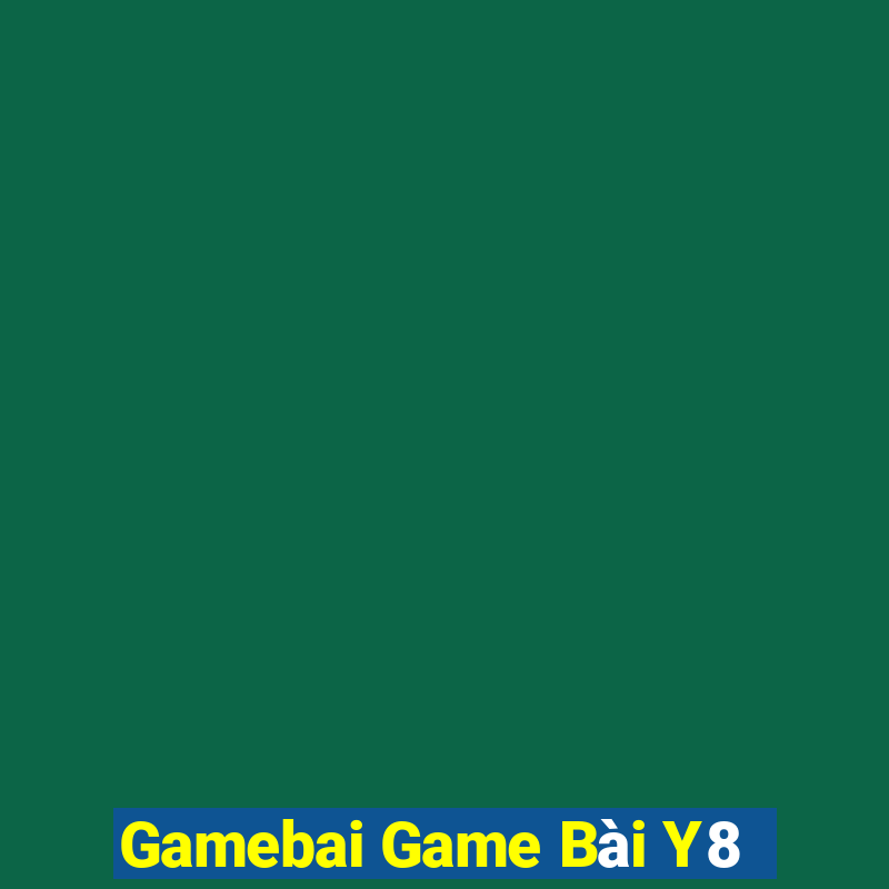 Gamebai Game Bài Y8