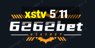 xstv 5 11