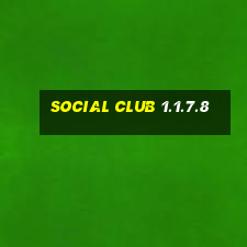 social club 1.1.7.8