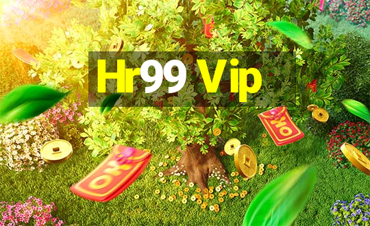 Hr99 Vip