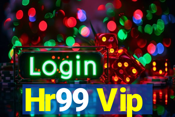 Hr99 Vip