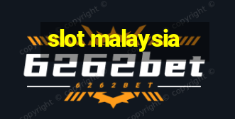 slot malaysia