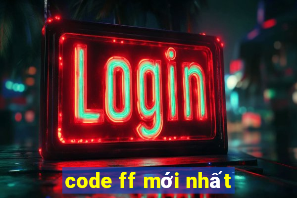 code ff mới nhất