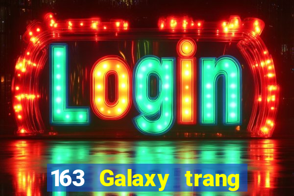 163 Galaxy trang web thiên hà