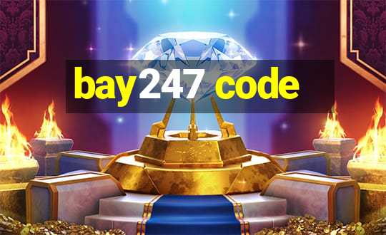 bay247 code