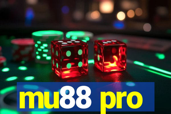 mu88 pro