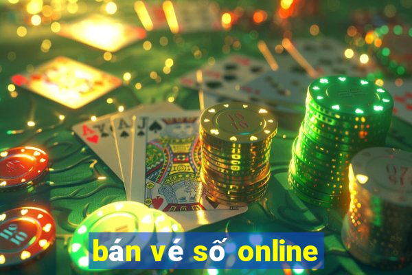 bán vé số online