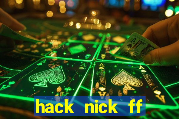 hack nick ff bằng id apk