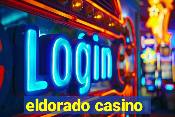 eldorado casino