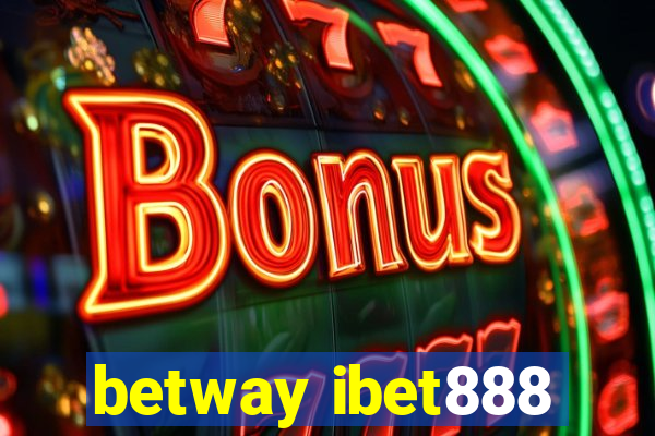 betway ibet888