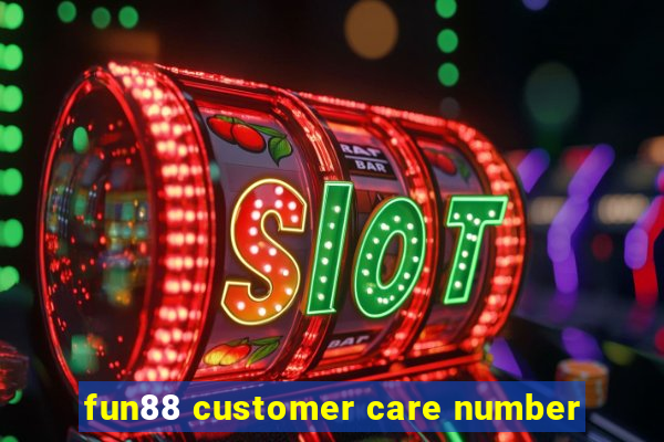 fun88 customer care number