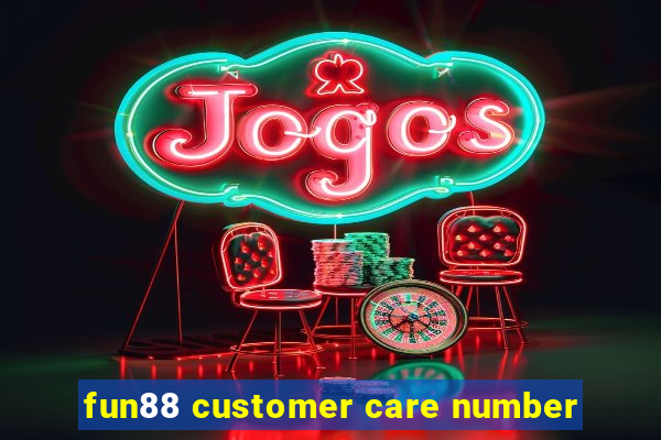 fun88 customer care number