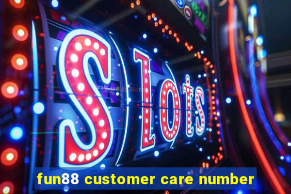 fun88 customer care number