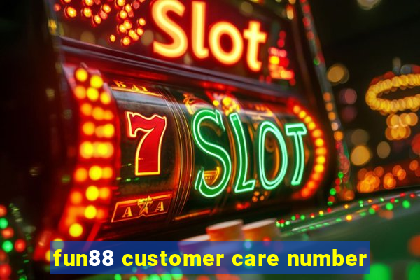 fun88 customer care number