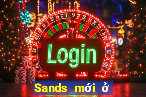 Sands mới ở Việt nam Tải về