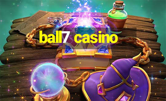 ball7 casino