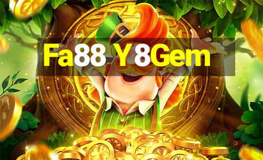 Fa88 Y8Gem