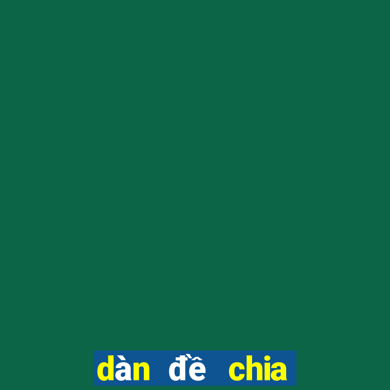 dàn đề chia hết cho 3