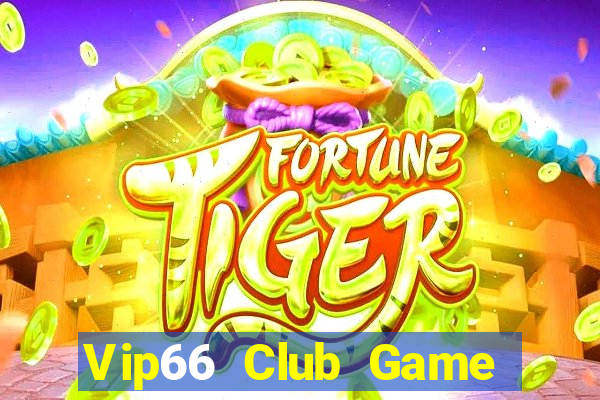 Vip66 Club Game Bài Online