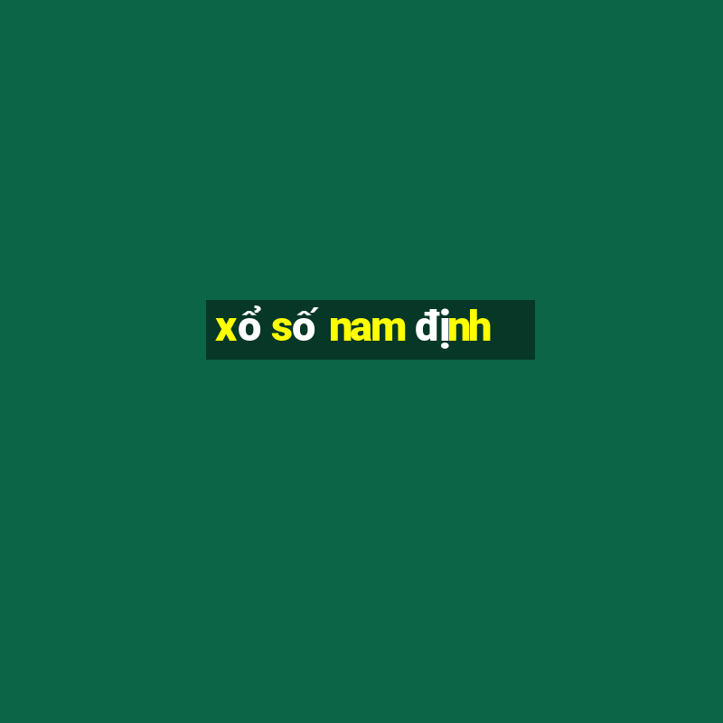 xổ số nam định