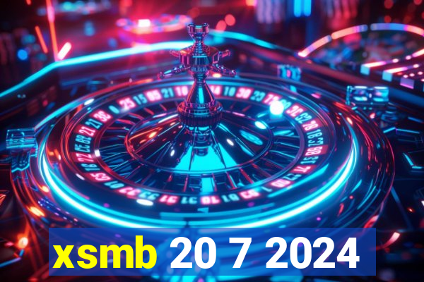 xsmb 20 7 2024